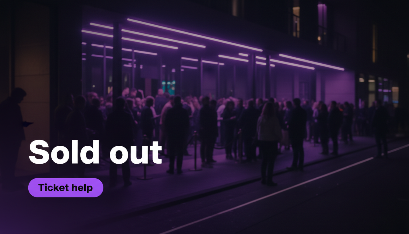 Sold out? How to get tickets safely (official first, verified resale second)